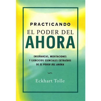 Portada del libro 'El poder del ahora y practicando el poder del ahora'