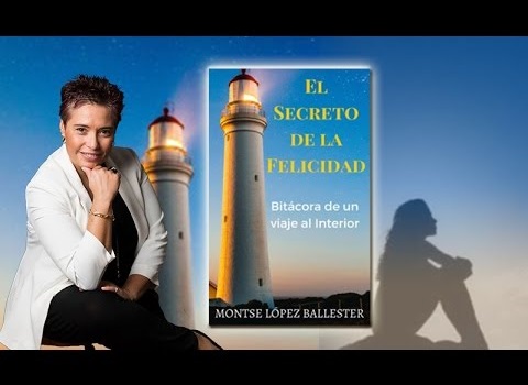 El secreto de la felicidad: bitácora de un viaje interior