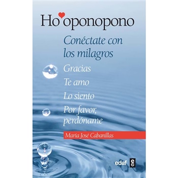 Portada del libro 'Ho'oponopono: Conéctate con los milagros'